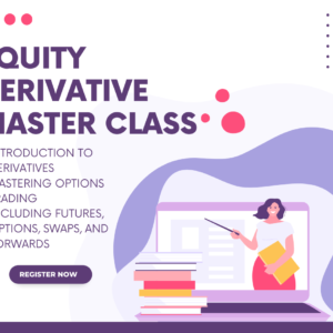 Equity Derivative Master Class