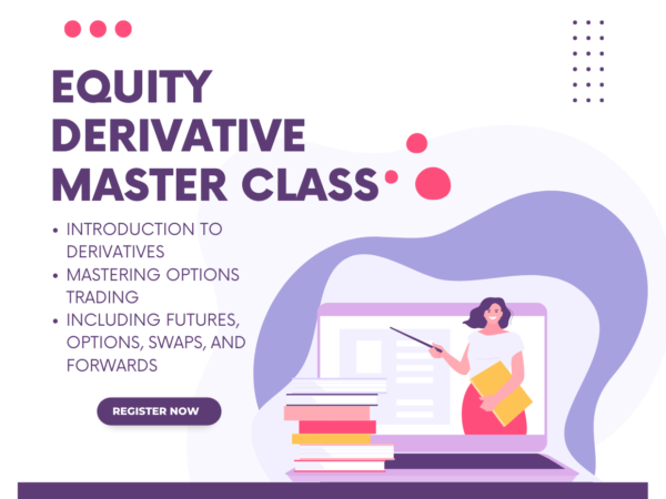 Equity Derivative Master Class