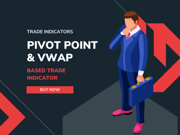 Pivot Point and VWAP-Based Trade Indicator